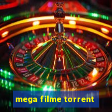 mega filme torrent